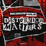 cover: Sacerdos Vigilia - Distortion Matters