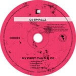 cover: Dj Smallz - My First Child Q