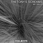 cover: Thetony's Screams - Metralla