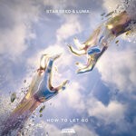 cover: Luma|Star Seed - How To Let Go