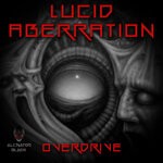 cover: Lucid Aberration - Overdrive