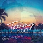 cover: Dj Tommy Noir - Soul Of House