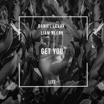 cover: Daniel Levak|Liam Keery - Get You (Extended Mix)