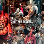 cover: Daniel Levak - The True Secrets