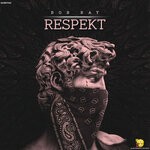 cover: Bob Ray - Respekt