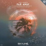 cover: Joe Fares - Far Away (Atmospherika & Ren Faye Remix)