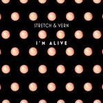 cover: Stretch & Vern - I'm Alive (Remastered & Remixed 2019)