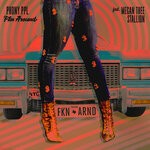 cover: Megan Thee Stallion|Phony PPL - Fkn Around (feat. Megan Thee Stallion) (Explicit)