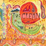 cover: The Clean - Getaway (Deluxe 2016 Remaster)