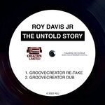 cover: Roy Davis Jr. - The Untold Story (Groovecreator Remixes)