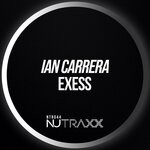 cover: Ian Carrera - Exess