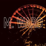 cover: M. Ward - Girl From Conejo Valley