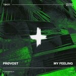 cover: Provost - My Feeling