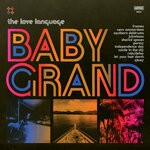 cover: The Love Language - Baby Grand