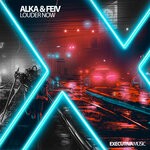 cover: Alka & Feiv - Louder Now