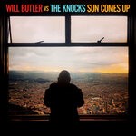 cover: The Knocks|Will Butler - Sun Comes Up