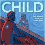 cover: Bobby John|Julian Ellis|Zack Balance - Child (Original Mix)