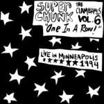 cover: Superchunk - Clambakes Vol 6: One In A Row - Live In Minneapolis 1994