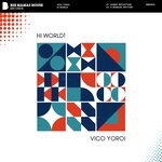 cover: Vico Yoroi - Hi World!