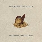 cover: The Mountain Goats - The Jordan Lake Sessions: Volumes 1 & 2