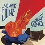 cover: Reigning Sound - Memphis In June