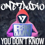 cover: Brkn Dwn - You Don't Know (Original Mix)