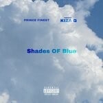 cover: Princefinest - Shades Of Blue (Explicit)