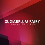 cover: High 'n' Rich|Juwa - Sugarplum Fairy