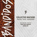 cover: Collective Machine - Push This Groove