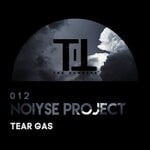 cover: Noiyse Project - Tear Gas