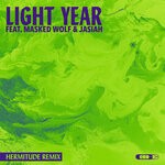 cover: Jasiah|Masked Wolf|Crooked Colours - Light Year (Hermitude Remix)