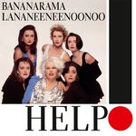 cover: Bananarama|Lananeeneenoonoo - Help!