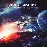 cover: Adrenaline Rush - Style Wars