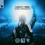 cover: Lunax|Zana - Gone Tomorrow