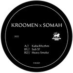 cover: Kroomen|Somah - Heavy Smoke EP