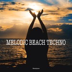 cover: Various - Melodic Beach Techno