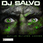 cover: Dj Salvo - Altijd Blijven Lachen