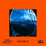 cover: Bleu Mustang - Noctuelle