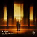 cover: Odesza - The Last Goodbye Remixes N?.1