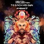 cover: Mental Projection - To Each His Own