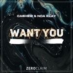 cover: Cashew|Noa Klay - Want You