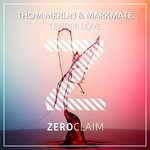 cover: Markmate|Thom Merlin - Tender Love