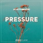 cover: Auxthentic - Pressure