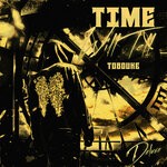 cover: Tob Duke - Time Will Tell (Deluxe)