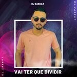 cover: Dj Zabeat|Edy Lemond - Vai Ter Que Dividir