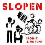 cover: Iron T|Mr Pump - Slopen