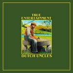 cover: Dutch Uncles - True Entertainment