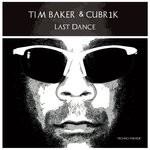 cover: Cubr1k|Tim Baker - Last Dance