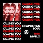 cover: Mvelo|Neapolitan Soul - Calling You