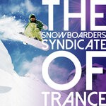 cover: Various - The Snowboarders Syndicate Of Trance